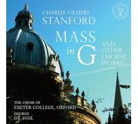 Charles Villiers Stanford / Charles Hubert Parry - Mass in G