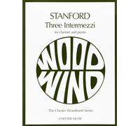 Charles villiers stanford: three intermezzi for clarinet and piano