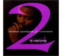 Charles Woolfork & Covenant - Second Coming [Casete]