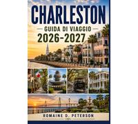 Charleston Guida di Viaggio 2026-2027: Scopri i quartieri storici, il fascino del Sud, i panorami sul lungomare, la cucina locale e i consigli pratici per la tua vacanza in Carolina del Sud.