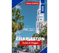 Charleston Guida di viaggio 2026: Scopri distretti storici, cucina del Sud, fascino costiero, monumenti culturali e consigli pratici per il tuo viaggio in South Carolina