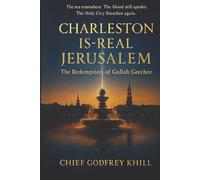 Charleston Is The Real Jerusalem: The Redemption of Gullah Geechee