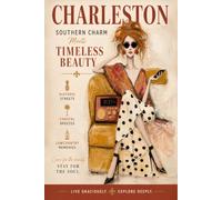 Charleston South Carolina Travel Notebook Southern Charm Lined Journal 6 x 9 100 Pages Historic Lowcountry Gift: A beautiful lined notebook inspired ... coastal beauty of Charleston, South Carolina.