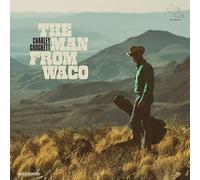 Charley Crockett - Charley Crockett - El hombre de Waco
