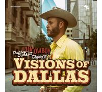 Charley Crockett – Visions Of Dallas – The Orchard