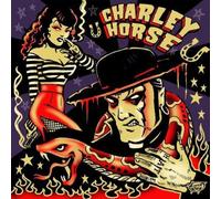 Charley Horse - Unholy Roller