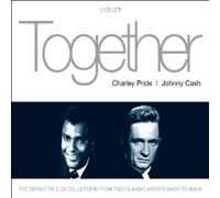 CHARLEY PRIDE & JOHNNY CASH - Together: Charley Pride/Johnny Cash