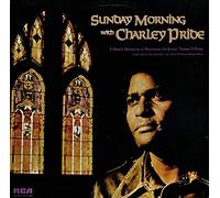 Charley Pride - Sunday Morning With Charley Pride