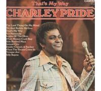 CHARLEY PRIDE - THAT'S MY WAY LP UK CAMDEN