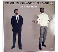 Charli Persip And Superband (II) - In Case You Missed It