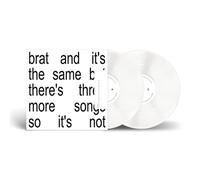 Charli XCX - Brat and it’s the same but there’s three more songs so it’s not [Vinilo]