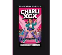 CHARLI XCX: From Bedroom Beats to Big Stages- Biography for kids