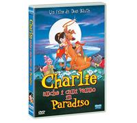 Charlie - Anche I Cani Vanno In Paradiso [DVD]