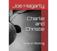 Charlie and Christie: Love in Waiting