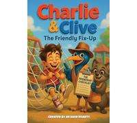 Charlie and Clive: The Friendly Fix-Up