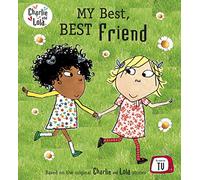 Charlie and Lola: My Best, Best Friend