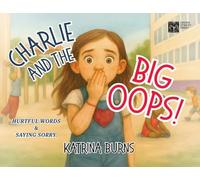 Charlie and the Big Oops!