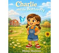 Charlie and The Butterfly