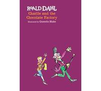 Charlie and the Chocolate Factory (Puffin Modern Classics)