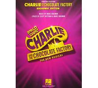Charlie and the Chocolate Factory: The New Musical