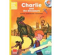 Charlie and the dinosaurs. Book and CD (Hello Kids Readers) - 9788468238784