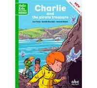 CHARLIE AND THE PIRATE TREASURE (HELLO KIDS) (hello Kids readers) - 9788468255019, versión en inglés