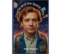 Charlie and the Space Rifts
