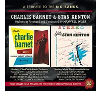 Charlie Barnet & Stan Kenton - A Tribute To Charlie Barnet & Stan Kenton, Orchestras Arranged And Conducted By Maxwell Davis