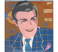 Charlie Barnet - The Complete Charlie Barnet Volume VI