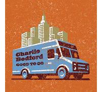 Charlie Bedford - Good To Go