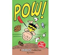 Charlie Brown: POW! : A Peanuts Collection (3) (Peanuts Kids)