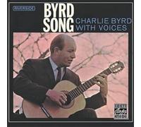 Charlie Byrd - CHARLIE BYRD TRIO:BYRD SONG