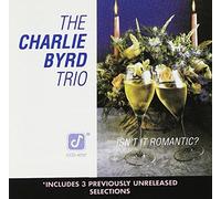 Charlie Byrd - Isn't It Romantic