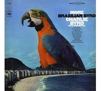 Charlie Byrd - More Brazilian Byrd [Vinilo]