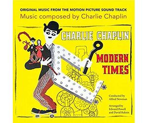 Charlie Chaplin, Conducted By Alfred Newman - Modern Times - The Original Soundtrack