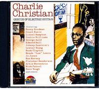 Charlie Christian - Genius of the Electric Guit