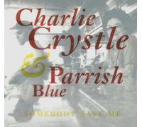 CHARLIE CRYSTLE AND PARRISH BLUE - SOMEBODY SAVE ME CD DUTCH VAN 1992