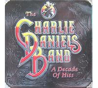 CHARLIE DANIELS BAND - A Decade of Hits (UK, 1983) [Vinyl LP] [Schallplatte]