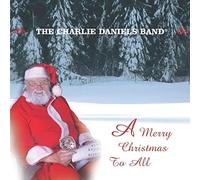 Charlie Daniels Band - Merry Christmas to All