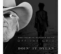 Charlie Daniels - Off The Grid-Doin It..