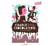 Charlie et la chocolaterie pièce de théâtre