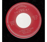 CHARLIE FEATHERS - BLUE HAZE 45 RPM Smoke Gets In Your Eyes / SAME