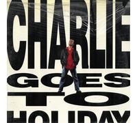 CHARLIE GOES TO HOLYDAY - Charlie Goes to Holiday (Vinyl LP) Mi han ciulato la macchina Sarebbe ora Peppino Caleppio Voglio toccarti Giuseppe Così famoso