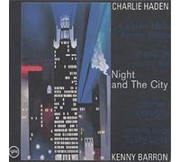 Charlie Haden and Kenny Barron Night and the City (CD) Album (Importación USA)