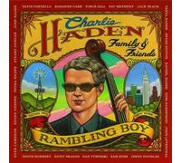 Charlie Haden - Charlie Haden Family & Friends - Rambling Boy