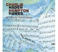 Charlie Haden & Hampton Hawes - As Long As There's Music +2 [UHQCD]