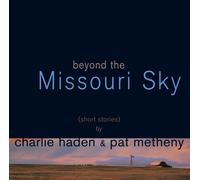 Charlie Haden & Pat Methen Beyond The Missouri Sky (CD) (Importación USA)