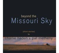 Charlie Haden Pat Metheny - Beyond The Missouri Sky [Vinilo]