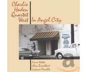 Charlie Haden Quartet West - In Angel City