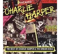Charlie Harper & Urban Dogs - New Barbarians